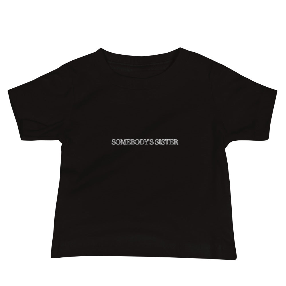 Somebody's Sister Baby Jersey Short Sleeve Tee