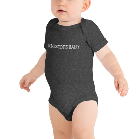 Somebody's Baby Onesie