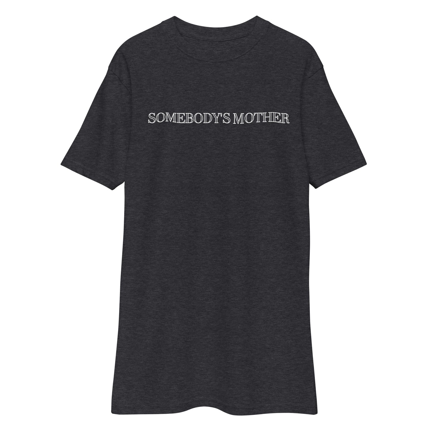 Somebody's Mother Heavyweight Tee