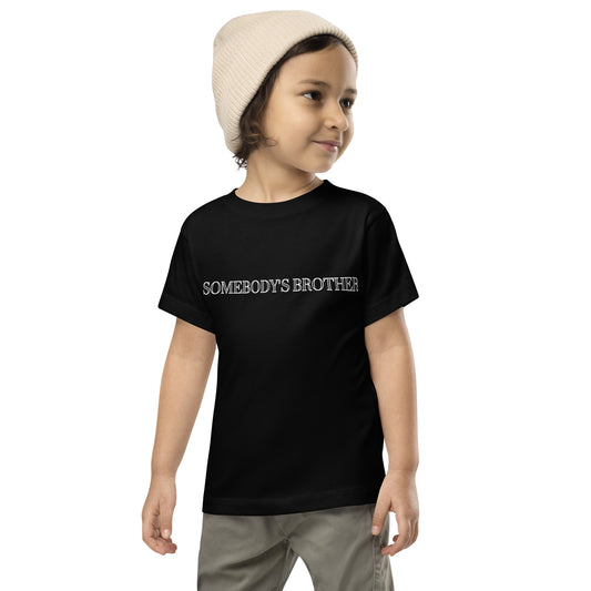 Somebody's Brother Toddler Short Sleeve Tee