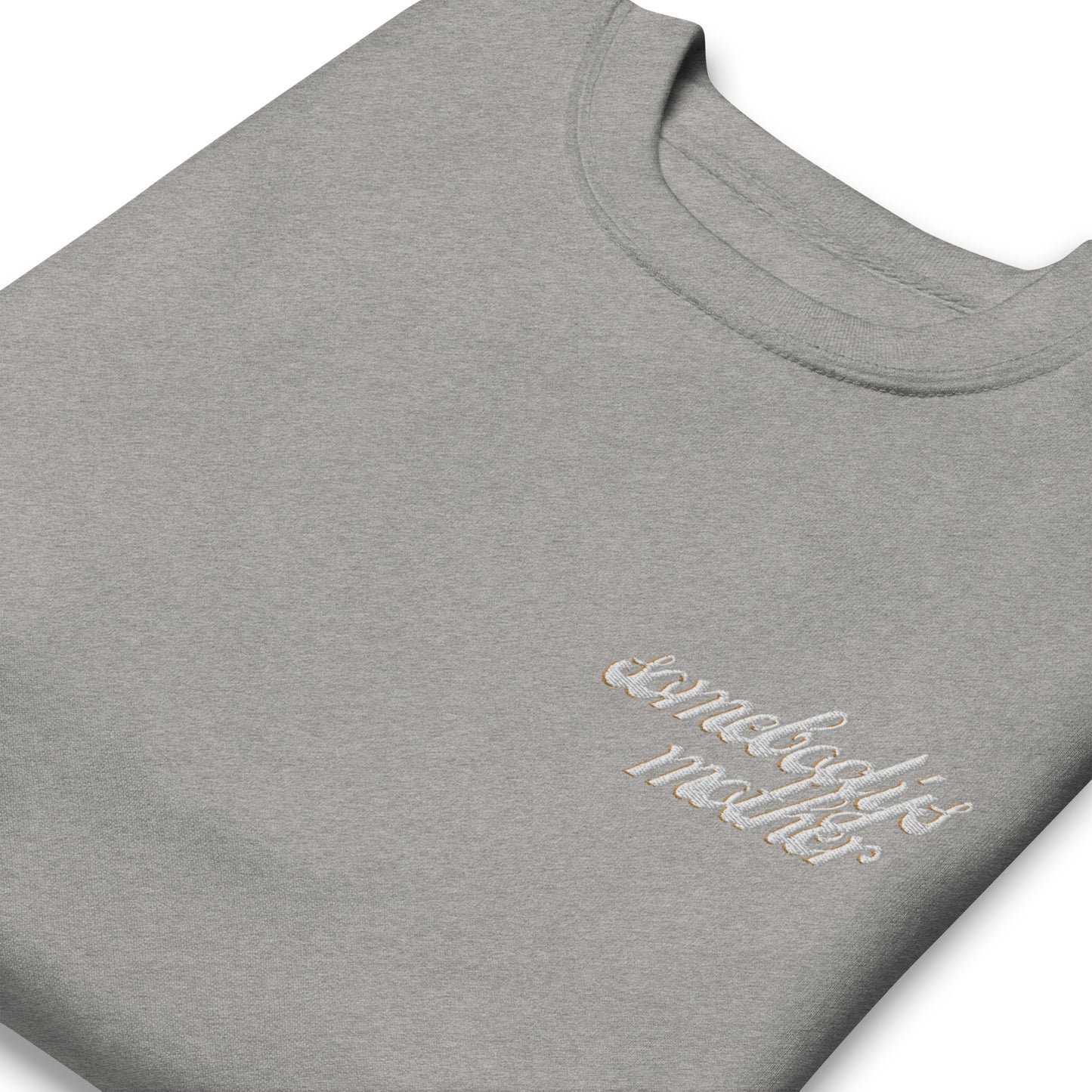 Somebody's Mother Embroidered Crew
